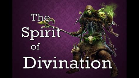 Spirit of divination